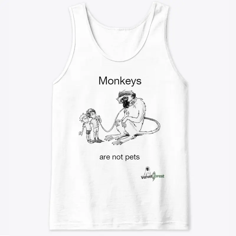 Monkeys are not Pets - Light background